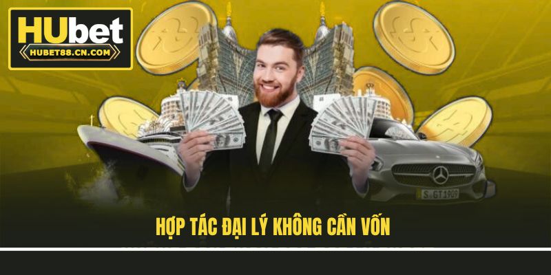 Hợp tác đại lý không cần vốn Hợp tác đại lý không cần vốn